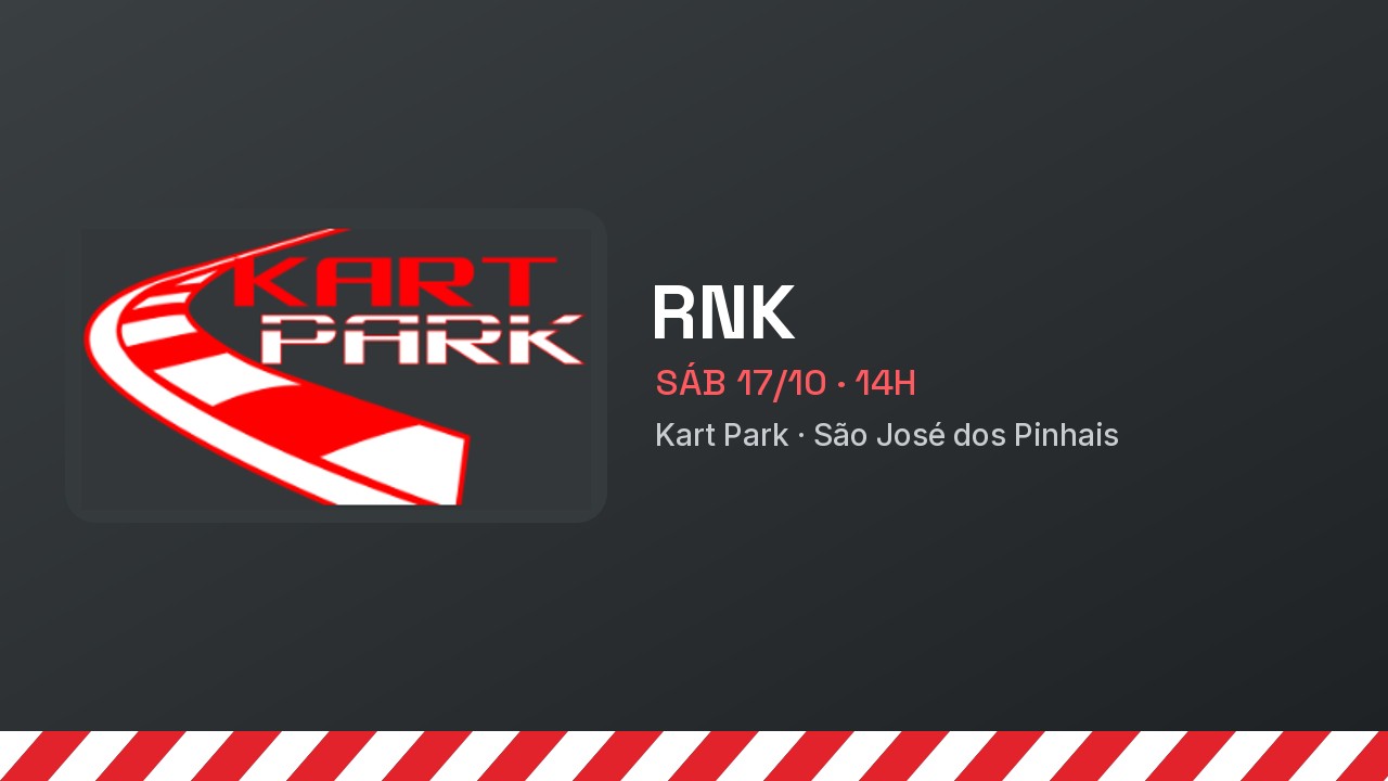 RNK no Kart Park